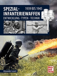 Abbildung von: Spezial-Infanteriewaffen 1939 bis 1945 - Motorbuch Verlag