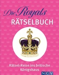 Bild: Die Royals R&auml;tselbuch. R&auml;tsel-Reise ins britische K&ouml;nigshaus - Naumann & G&ouml;bel