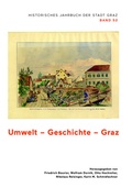 Abbildung von: Umwelt - Geschichte - Graz - Historisches Jahrbuch der Stadt Graz - Leykam