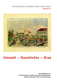Abbildung von: Umwelt - Geschichte - Graz - Historisches Jahrbuch der Stadt Graz - Leykam