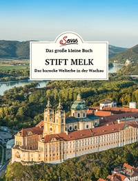 Abbildung von: Das große kleine Buch: Stift Melk - Servus