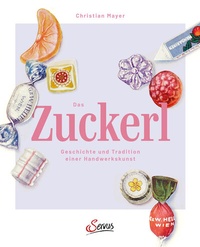 Enlarge image Cover: Das Zuckerl - Servus