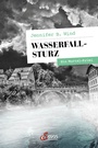 Cover: Wasserfallsturz - Servus