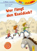 Cover: LESEZUG/2. Klasse - Lesestufe 2: Wer f&auml;ngt den Eseldieb? - G&G Verlag, Kinder- und Jugendbuch