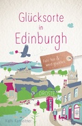 Cover: Gl&uuml;cksorte in Edinburgh - Droste Verlag GmbH