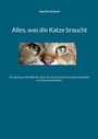 Bild: Alles, was die Katze braucht - BoD - Books on Demand