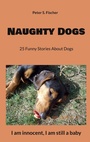 Cover: Naughty Dogs - BoD - Books on Demand