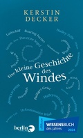 Cover: Eine kleine Geschichte des Windes - Berlin Verlag
