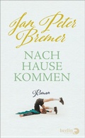 Cover: Nachhausekommen - Berlin Verlag