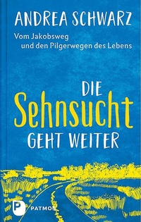 Abbildung von: Die Sehnsucht geht weiter - Patmos