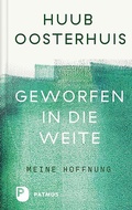 Cover: Geworfen in die Weite - Patmos