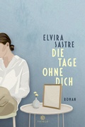 Cover: Die Tage ohne dich - Thiele Verlag