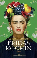 Cover: Fridas K&ouml;chin - Thiele Verlag