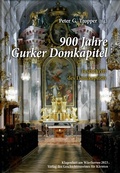 Cover: 900 Jahre Gurker Domkapitel - Geschichtsverein f&uuml;r K&auml;rnten