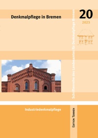 Abbildung von: Denkmalpflege in Bremen - Edition Temmen e.K.