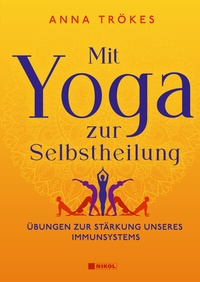 Abbildung von: Mit Yoga zur Selbstheilung - Nikol