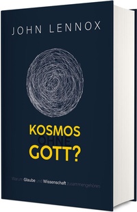 Abbildung von: Kosmos ohne Gott? - Christliche Verlagsgesellschaft