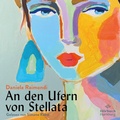 Cover: An den Ufern von Stellata - H&ouml;rbuch Hamburg