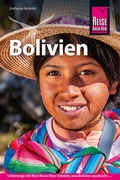 Cover: Reise Know-How Reisef&uuml;hrer Bolivien - Reise Know-How Verlag Dr. Hans-R. Grundmann GmbH