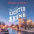 Cover: Tausend Lichter &uuml;ber der Seine - OSTERWOLDaudio