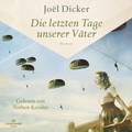 Cover: Die letzten Tage unserer V&auml;ter - OSTERWOLDaudio