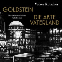 Abbildung von: Goldstein / Die Akte Vaterland (Die Gereon-Rath-Romane) - OSTERWOLDaudio