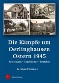 Bild: Die Kämpfe um Oerlinghausen Ostern 1945 - Lippe Verlag