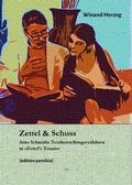 Cover: Zettel & Schuss - B&uuml;ro f. Realit&auml;ts Design