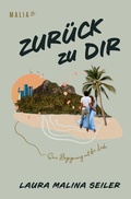 Cover: Zur&uuml;ck zu Dir - - Malia Verlag