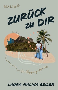 Abbildung von: Zurück zu Dir - - Malia Verlag