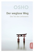 Cover: Der weglose Weg - Innenwelt Verlag