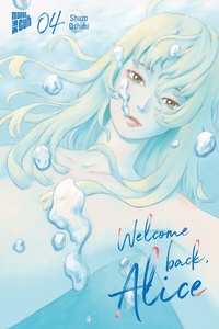 Enlarge image Cover: Welcome Back, Alice 4 - Manga Cult