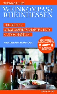Abbildung von: Weinkompass Rheinhessen - TZ-Verlag & Print GmbH