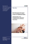 Cover: Beziehungsgewalt gegen Frauen im l&auml;ndlichen Raum - Mensch & Buch