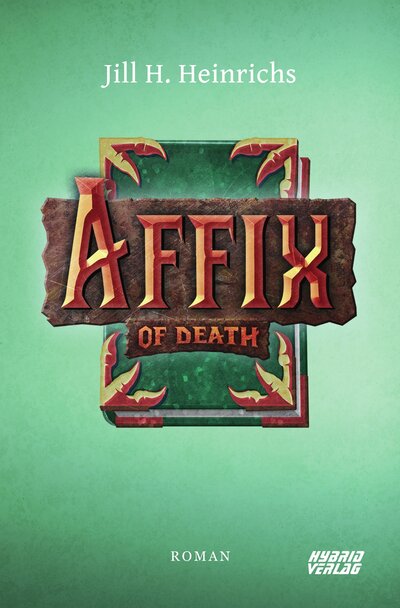 Abbildung von: Affix of Death - Hybrid Verlag