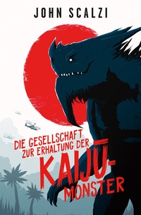 Abbildung von: Die Gesellschaft zur Erhaltung der Kaiju-Monster - Cross Cult Entertainment