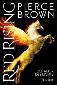 Enlarge image Cover: Red Rising: Zeitalter des Lichts - Cross Cult Entertainment