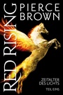 Cover: Red Rising: Zeitalter des Lichts Teil 1 - Cross Cult Entertainment