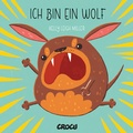 Cover: Ich bin ein Wolf - CroCu