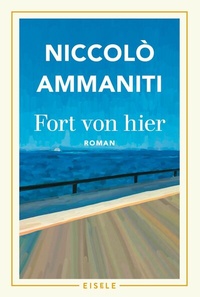 Enlarge image Cover: Fort von hier - Eisele