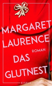 Abbildung von: Das Glutnest - Eisele Verlag