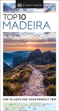 Abbildung von: DK Top 10 Madeira - DK Eyewitness Travel