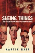 Cover: Seeing Things - University of California Press