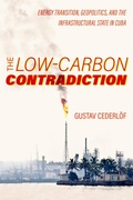 Cover: The Low-Carbon Contradiction - Naval Institute Press