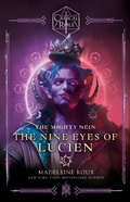 Cover: Critical Role: The Mighty Nein--The Nine Eyes of Lucien - Random House Worlds