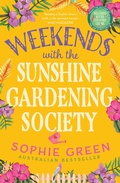 Cover: Weekends with the Sunshine Gardening Society - Hachette Australia
