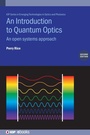 Cover: An Introduction to Quantum Optics (Second Edition) - Institute of Physics Publishing