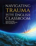 Abbildung von: Navigating Trauma in the English Classroom - National Council of Teachers of English (NCTE)