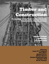 Enlarge image Cover: Timber and Building Construction - Construction History Society