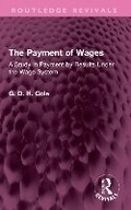 Cover: The Payment of Wages - Routledge